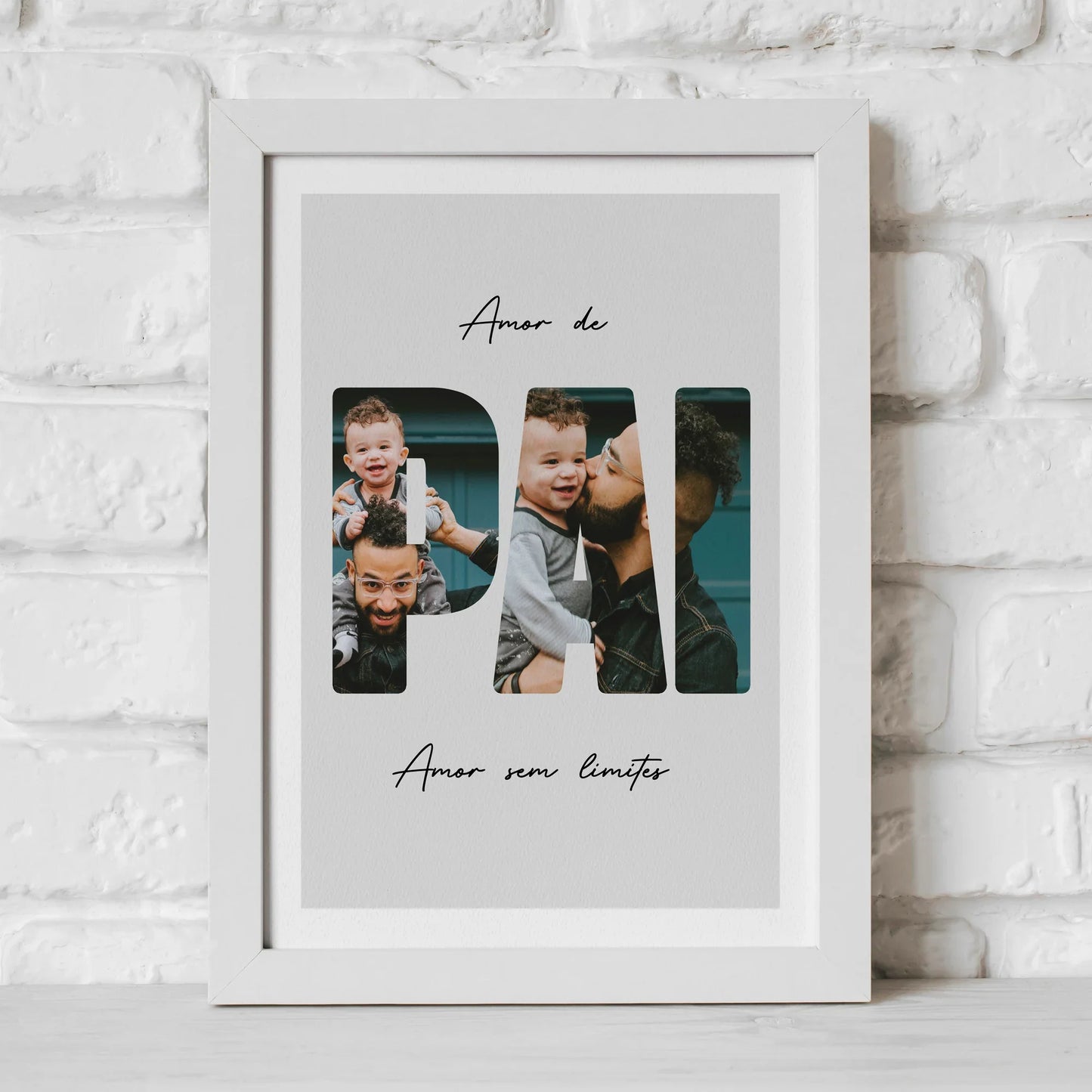 Quadro/Poster - "Pai" - Amor sem Limites