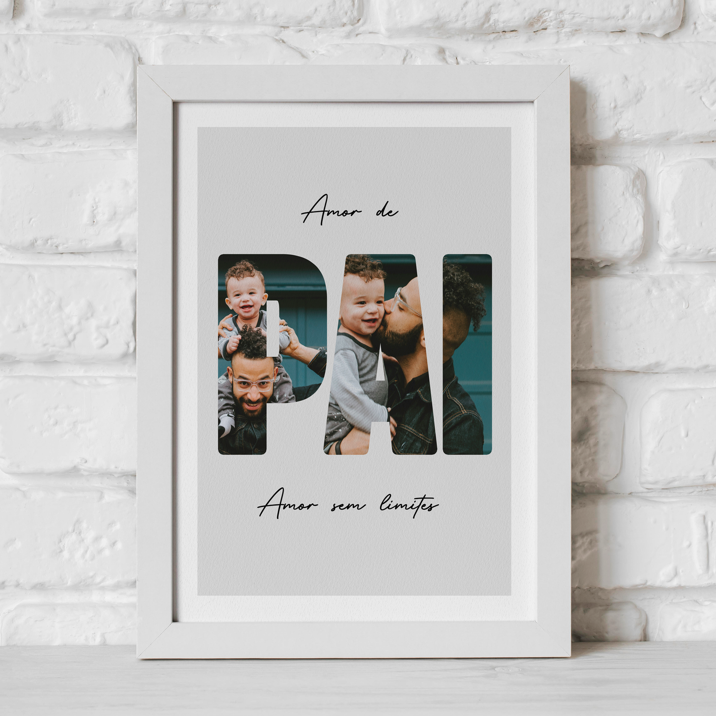 Quadro/Poster - "Pai" - Amor sem Limites